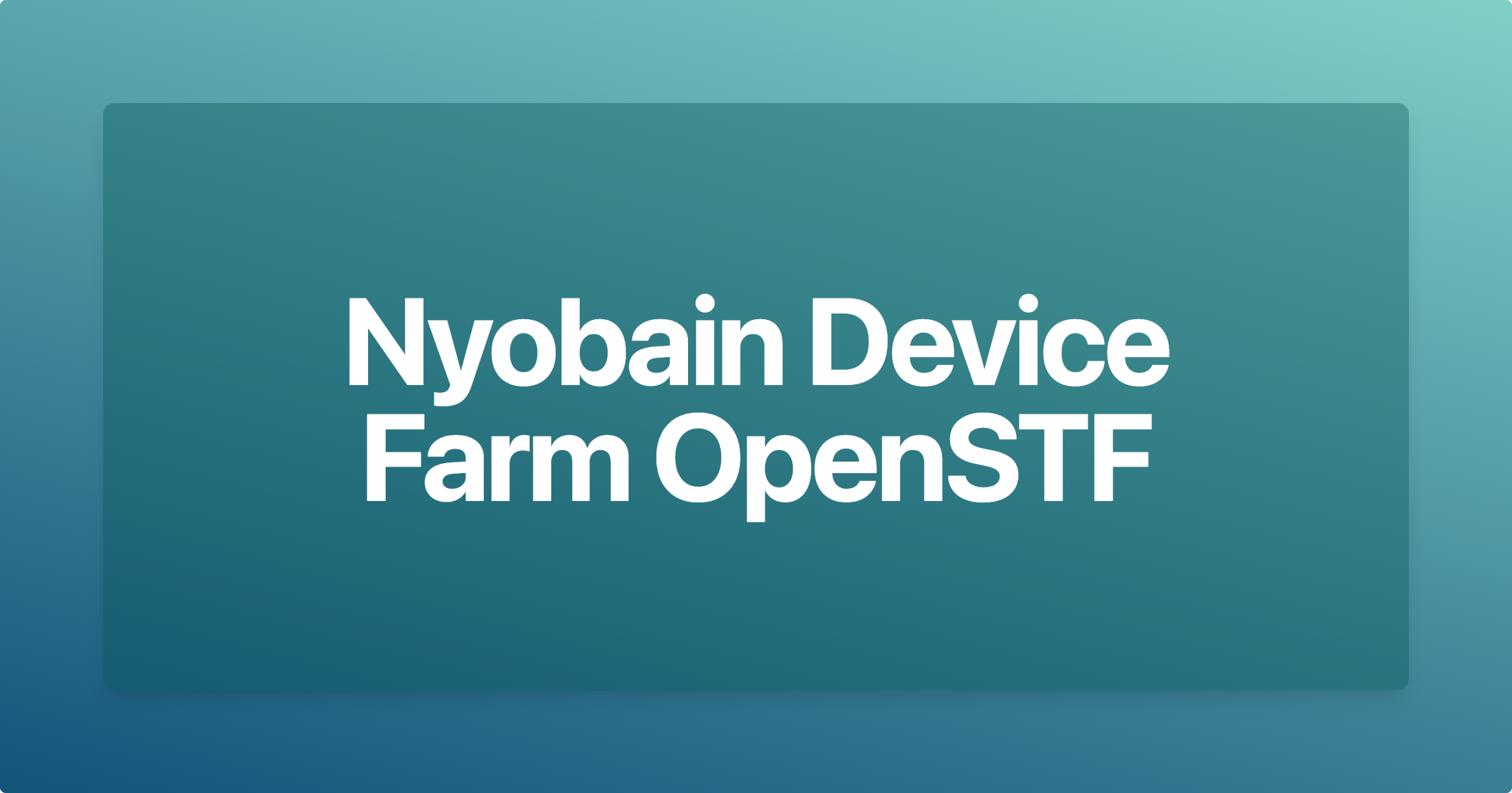Nyobain Device Farm Opensource OpenSTF

